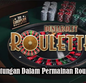 Fakta Keuntungan Dalam Permainan Roulette Online